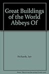 Abbeys of Europe (Great buildings of the world)