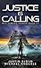 Justice Is Calling: A Kurth...