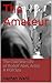 The Amateur by Nathan Ward
