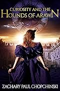 Curiosity and The Hounds of Arawn