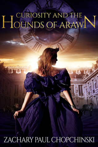 Curiosity and The Hounds of Arawn (Curiosity #2)