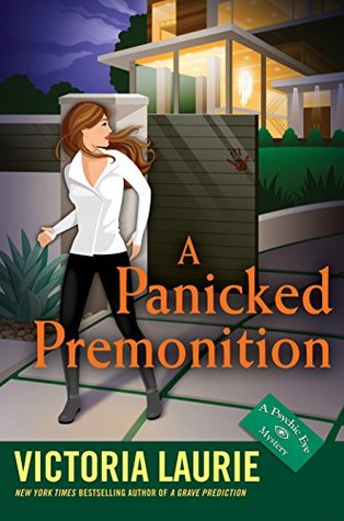 A Panicked Premonition (Psychic Eye Mystery, #15)