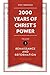 2,000 Years of Christ's Power Vol. 3 by Nick R. Needham