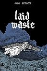 Laid Waste