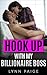 Romance: Hook Up with my Billionaire Boss