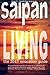 Saipan Living 2022!: A comprehensive relocation guide for moving to, finding a job, working, living or vacationing in the Northern Mariana Islands of Saipan, Tinian and Rota