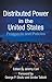 Distributed Power in the United States: Prospects and Policies