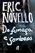 De fumaça e sombras