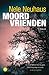 Moordvrienden (Bodenstein & Kirchhoff, #2)