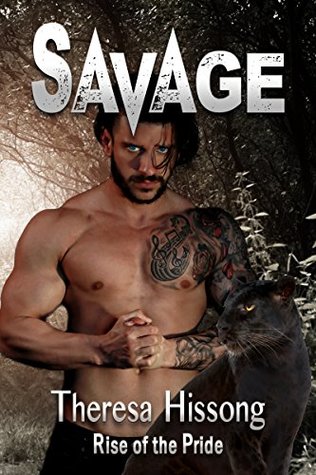 Savage (Rise of the Pride #3)