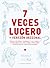 7 veces Lucero + versión original
