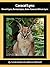 Caracal Lynx: Desert Lynx, Persian Lynx, Asian Caracal, African Lynx (Species Spotlight Book 1)