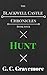 Hunt (The Blackwell Castle Chronicles Book 4)
