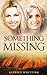 Something Missing