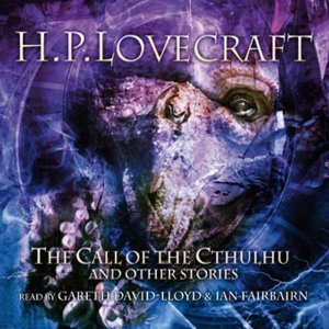 The Call of Cthulhu and Other Stories
