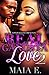 A Real Gangsta Love 2 by Maia E.