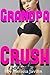 GRANDPA CRUSH