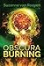 Obscura Burning
