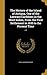 The History of the Island of Antigua, One of the Leeward Caribbees in the West Indies, From the First Settlement in 1635 to the Present Time; v.1