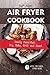 Air Fryer Cookbook with pic...