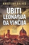 Ubiti Leonarda da...