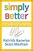 Simply Better: Winning and Keeping Customers by Delivering What Matters Most
