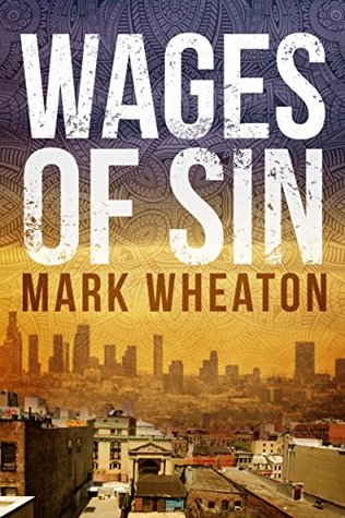 Wages of Sin (Luis Chavez #3)