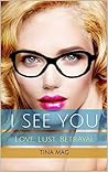 I See You (Belonging Series Book 1)