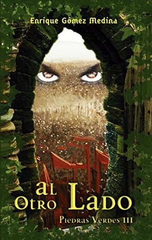 Al otro lado (Piedras Verdes III)