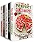 Desserts and Much More Box Set (5 in 1): Over 150 Delicious Pies, Breads, Cakes Plus Amazing Dump Dinner and Soup Recipes (Baking & Desserts)