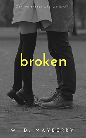 Broken (Kindle Edition)