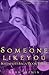 Someone Like You (The Soulmates Saga #3)