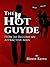 The Hot Guyde by Howie Reith