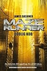 Dödlig kod by James Dashner