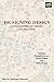 De-signing Design: Cartographies of Theory and Practice (TEXTURES: Philosophy / Literature / Culture)