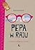 Pepa w raju. Najkrótsza opowieść o miłości