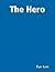 The Hero