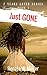 Just GONE (7 Years Later Series, #1)