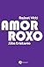 Amor Roxo