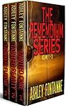 The Rememdium Series - Books I-IV by Ashley Fontainne