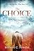 The Choice: Will's Last Tes...