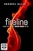 Fireline: A full length erotic romance novel (The Smoke Chaser Series Book 3)