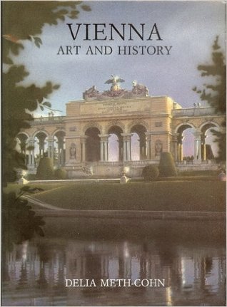 Vienna: Art and History (Unknown Binding)