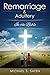 Remarriage & Adultery: In the Bible
