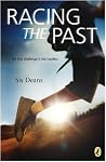 Racing the Past by Sis Deans