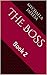The Boss: Book 2