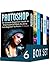 Photoshop 6 in 1 Box Set: The Ultimate Beginners Guide to Photoshopping in 2016, DSLR Photography, Windows 10, Blogging, How to Master Social Media Marketing and Lightroom CC