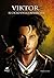 Viktor (Il Ciclo della Rinascita, Vol. 1) (Italian Edition)