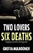 Two Lovers, Six Deaths (Tyr...