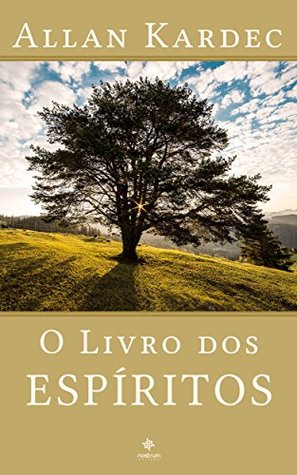 O Livro dos Espíritos - Coleção Allan Kardec (Portuguese Edition)